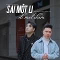 Akira Phan、Minh Vuong M4u、Đình Bình - Sai Một Li Đi Một Dặm