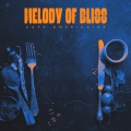 Melody of Bliss