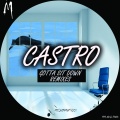 Castro、Menaź - Gotta Sit Down