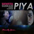 Shweta Subram、Karthik - Piya