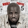 Khali Cartel 5 (Missing Verse) [Explicit]