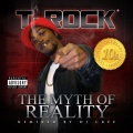 The Myth of Reality: Tenth Anniversary Edition (Explicit)