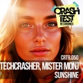Techcrasher、Mister Monj - Sunshine