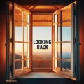 Looking Back