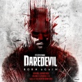 Marvel's Daredevil: Born Again - Vol. 1 (Episodes 1-4) (Original Soundtrack)