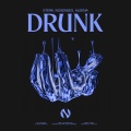 DRUNK