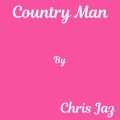 Chris Jaz - Country Man