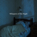 Whispers of the Night