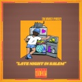 LATE NIGHT IN SALEM (Explicit)