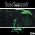 BBO Baby K、Buddah Bless - Backseat (feat. Buddah Bless)(Explicit)