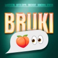 Bruki (Explicit)