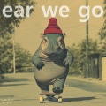 Ear we go - Trucks
