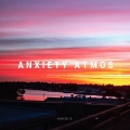 Anxiety Atmos