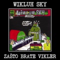 Sky Wikluh、Ajs Nigrutin - NMGDVRJM