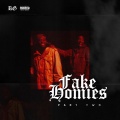 RG - Fake Homies Pt.2