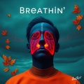 Breathin'
