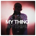 My Thing (Explicit)