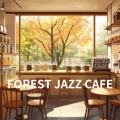 FOREST JAZZ CAFE、FM STAR - Jazzed Up