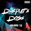 Dubplate Dose Volume 12