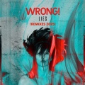 Wrong! - Reve RMX 2025