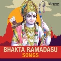 Bhakta Ramadasu Songs