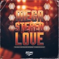 STEREO LOVE (Explicit)