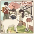 Piano Echoes plays いきものがかり