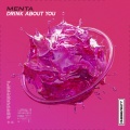 Menta - Drink About You