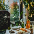 Spices and Sunlight (The Scent of Slow Afternoons)