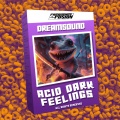 Acid Dark Felings