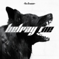 Betray Me
