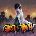 Ghost in Town