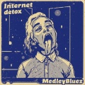 MEDLEYBLUEZ、Ionic、Beatsbymedley - Internet detox