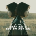 D - Bunny - Hãy Nói Cho Em Một Lời
