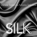 Daniele Soriani、Adriana Salvadori - Silk