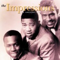 The Impressions - I'm So Proud