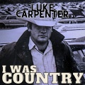 Luke Carpenter - Whiskey Whispers