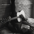 Sara Rachel Scott - Trailblazers