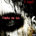 There He Go (Explicit)