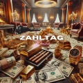 Kann1、L22kas、Capital Bra - Zahltag (Explicit)