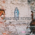 Drag the River - Rangement