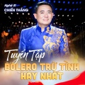 Tuyển Tập Bolero Trữ Tình Hay Nhất