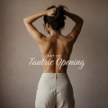 Art of Tantric Opening