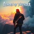 Echoes Of Thunder - Move Forward