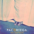 Ven acá pacá !