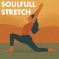 Soulful Stretch