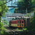 Jamie Rose - Leaving Our Lands