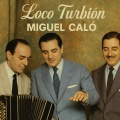 Loco Turbión (Remastered 2025)