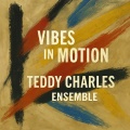 teddy charles - The Quiet Time