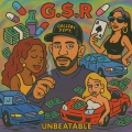 G.$.R - Unbeatable